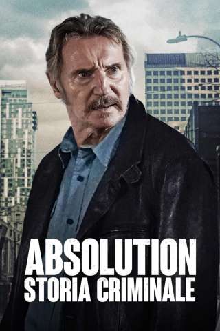 Absolution - Storia criminale streaming